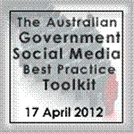 The Australian Government Social Media Best practice Toolkit