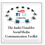 The Audio Visual for Social Media Communication Toolkit 2013