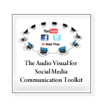 The Audio Visual for Social Media Communication Toolkit 2013 banner