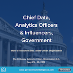 Chief Data Analytics Officers & Influencers, Government 2019