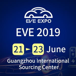 New Energy Vehicle Industrial Ecology Chain Exhibition 2019 (EVE Expo) banner 300x300