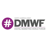 #DMWF North America West - Digital Marketing World Forum 2021