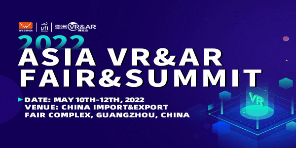 Hyperlink to the 2022 Asia VR&AR Fair & Summit (VR&AR Fair) website registration from 600x300 banner