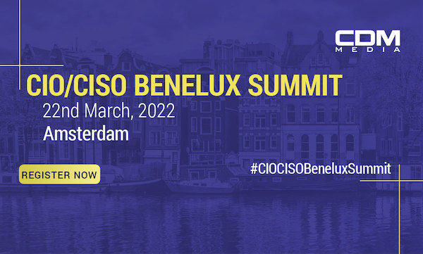 CIO/CISO Benelux Flagship Summit 2022 banner 600x300