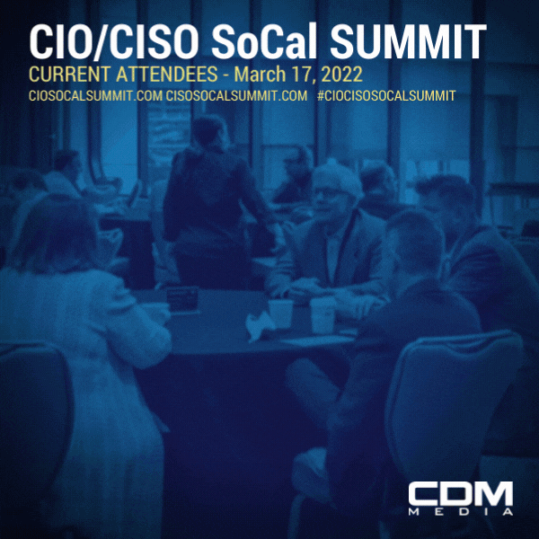 CIO/CISO SoCal Summit 2022 banner 300x300