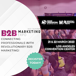 B2B Marketing Expo 2023